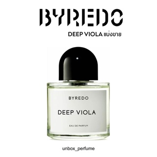 Byredo Deep Viola Eau de Parfum ขนาด 1 – 5 ml. แบ่งขายน้ำหอมแบรนด์แท้