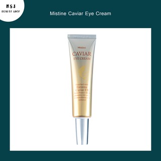 ครีมบำรุงรอบดวงตา Mistine Caviar Eye Cream มิสทีน คาร์เวียร์ อาย ครีม