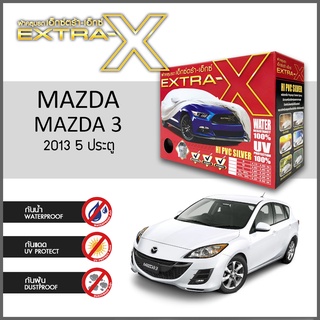 ผ้าคลุมรถ ส่งฟรี MAZDA 3  5D 2013 ตรงรุ่น กล่องEXTRA-X ผ้าHI-PVC อย่างดีหนาพิเศษ ป้องกันแดด ป้องกันฝน ป้องกันฝุ่น