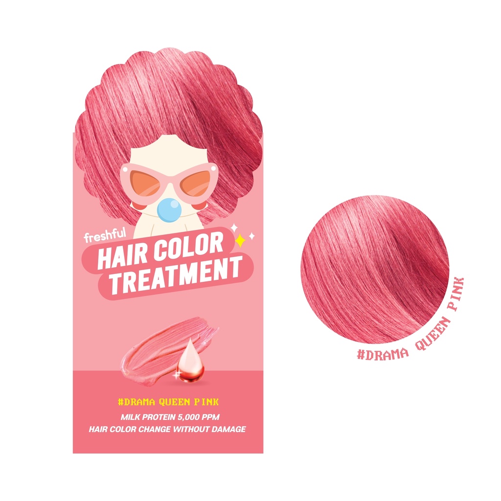 Freshful Hair Color Treatment #Drama Queen Pink เฟรชฟูล แฮร์คัลเลอร์ทรีทเม้นท์ #ดราม่า ควีน พิงค์