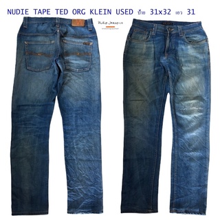 NUDIE TAPE TED ORG KLEIN USED