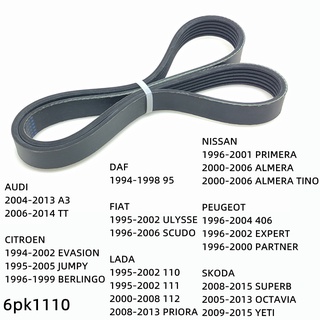 6pk1110 Engine Air Conditioner Belt V-Ribbed Belts Drive For AUDI CITROEN DAF FIAT LADA NISSAN PEUGEOT SKODA SEAT VW SUZ