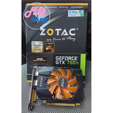 การ์ดจอ Zotac GTX 750Ti