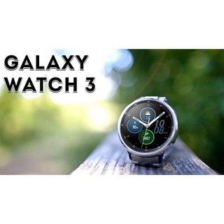 Samsung Galaxy Watch 3 Smartwatch (E-sim Version, Stainless Steel (41/45mm), ส่งที่ชาร์จ