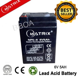 MATRIX Battery 6v 5AH สามารถใส่แทน 6v4.5ahได้ แบตเตอรรี่สำรอง แบตเตอรี่ทดแทนสำหรับรถเด็กเล่น แบตเตอรี่แห้ง