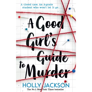 หนังสือภาษาอังกฤษ A Good Girls Guide to Murder by Holly Jackson