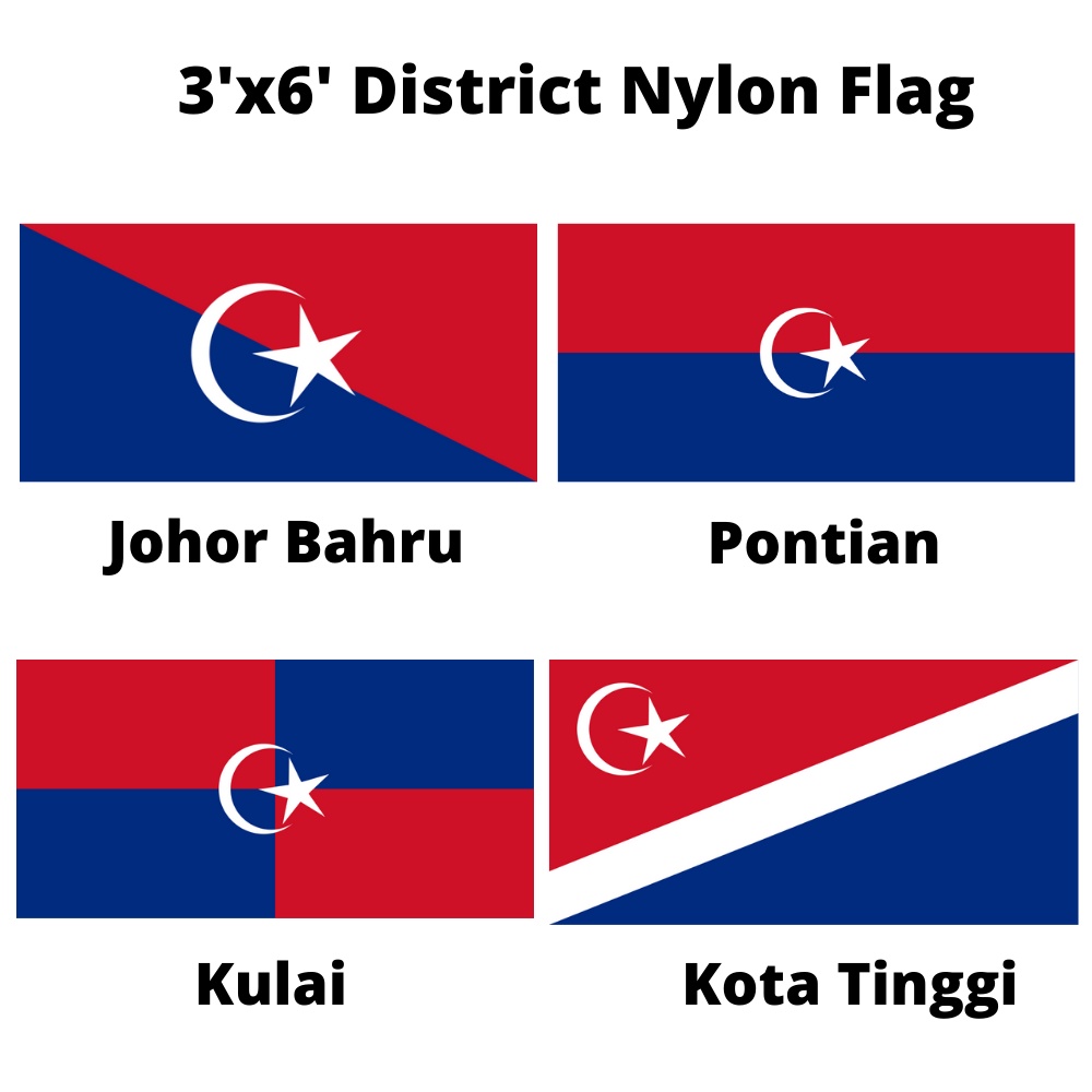 3X6 JOHOR BAHRU REGIONAL FLAG, HIGH CITY, PONTIAN, NYLON/POLYSTER FLAG DISTRIBUTION FLAG