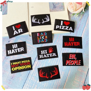 ♚ แผ่นแพทช์รีดร้อน ลายคําภาษาอังกฤษ Hi Hater I Want Pizza Not Your Opinion ♚ แผ่นแพทช์รีดติดเสื้อ DIY 1 ชิ้น