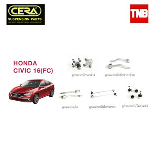 CERA ช่วงล่าง ลูกกหมาก HONDA CIVIC FC FK ปี 2016-2021 ฮอนด้า ซีวิค เอฟซี คันชักนอก แร็ค กันโคลงหน้า ปีกนก