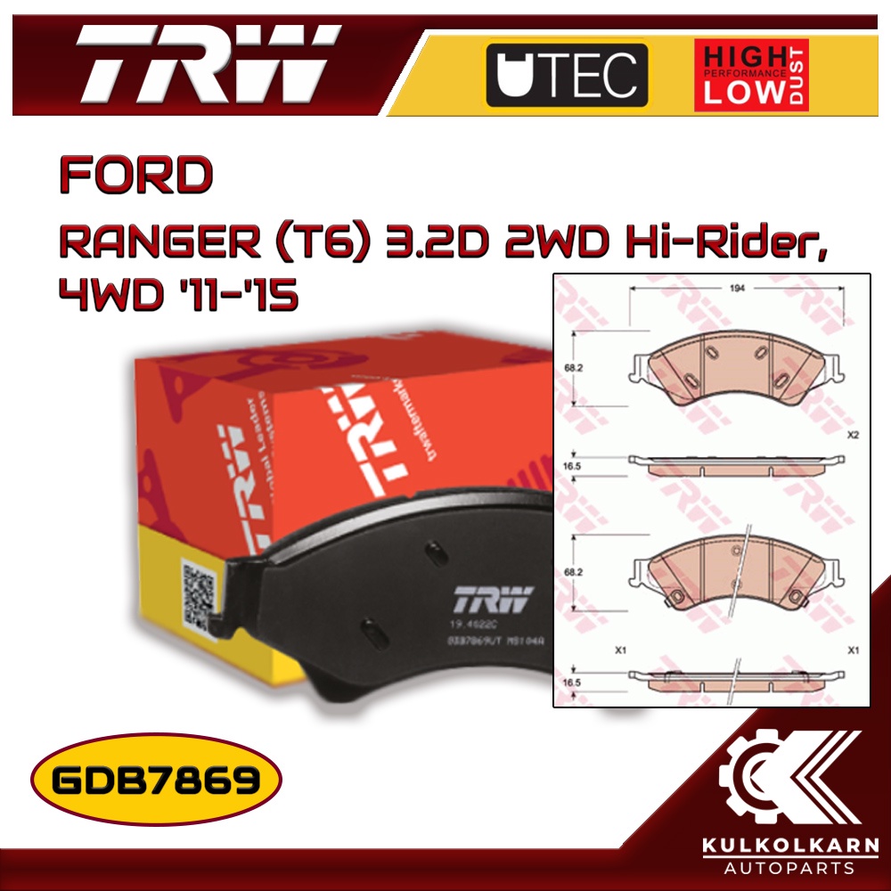 ผ้าเบรคหน้า TRW สำหรับ FORD RANGER (T6) 3.2D 2WD Hi-Rider, 4WD '11-'15 (GDB7869)