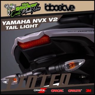 Yamaha NVX 155 V2 TINTED LAMPU BELAKANG - ORACAL 0RIGINAL- ความทนทานกลางแจ้ง 5 ปี