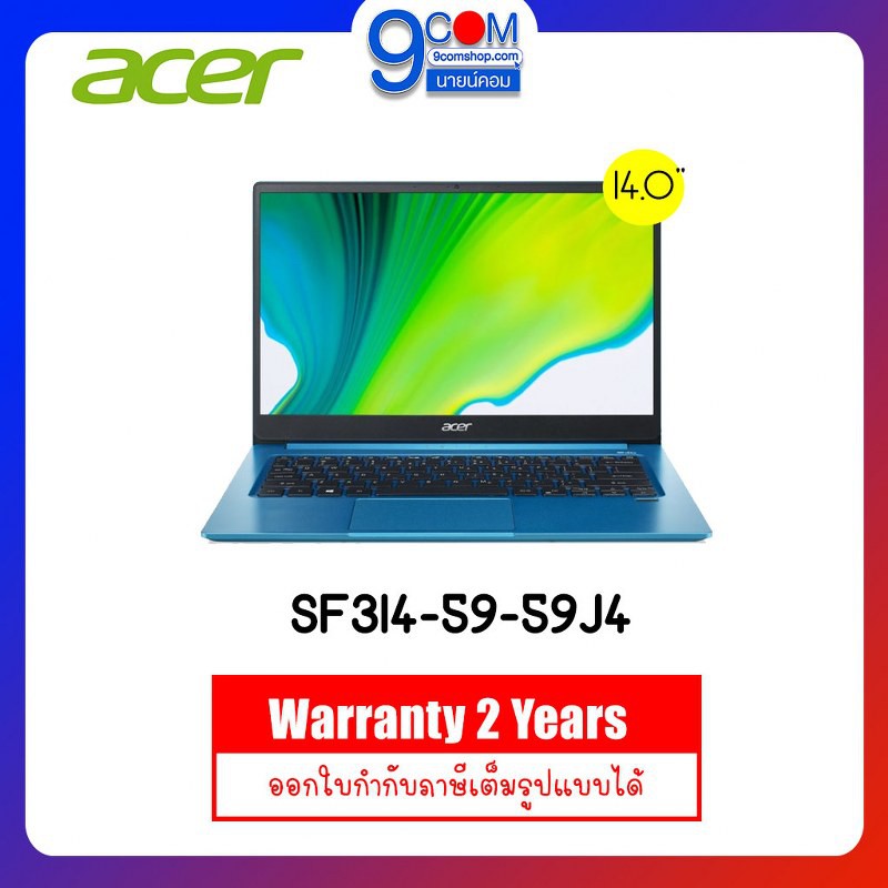 NOTEBOOK (โน๊ตบุ๊ค) ACER Swift SF314-59-59J4 I5-1135G7 / 8GB / 512GB SSD / WIN10+OFFICE HOME&amp; TUDENT 2019 / 2Y