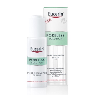 Eucerin Poreless Solution Pore Minimizer Serum 30ml ยูเซอริน เซรั่ม กระชับ รูขุมขน ลดปัญหาสิว ผิวมันเป็นสิวง่าย สิว