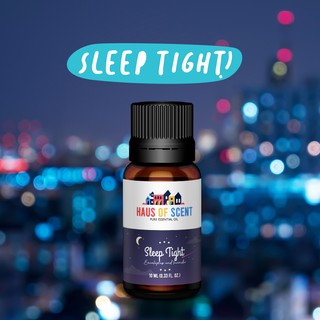 น้ำมันหอมระเหย SLEEP TIGHT + ลาเวนเดอร์ 10 ml. (Pure Essential Oil) -  น้ำมันหอมใส่เครื่องพ่นอโรม่า