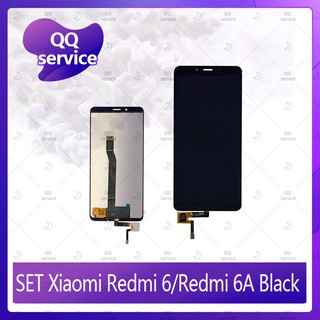 Set Xiaomi Redmi 6/Xiaomi Redmi 6A อะไหล่จอชุด หน้าจอพร้อมทัสกรีน LCD Display Touch Screen อะไหล่มือถือ QQ service