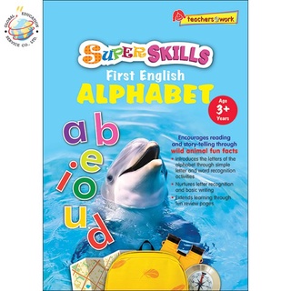 Global Education หนังสือแบบฝึกหัดภาษาอังกฤษระดับอนุบาล Super Skills First English Alphabet (Age 3+ Years)