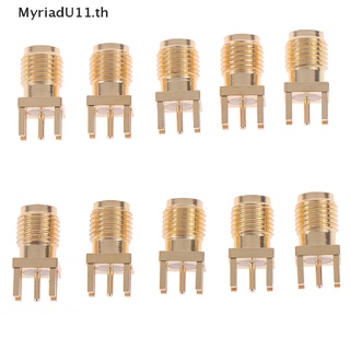 【MyriadU】แจ็คเชื่อมต่อ Pcb ตัวเมีย SMA 1.6 มม. 10 ชิ้น