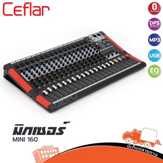 มิกเซอร์ Ceflar รุ่น MINI 160 16 ช่องไมค์ มีบูลทูธสำหรับเชื่อมต่อ สั่ง1เครื่องต่อ1คำสั่งซื้อค่ะ (ใบกำกับภาษีทักเเชทได...