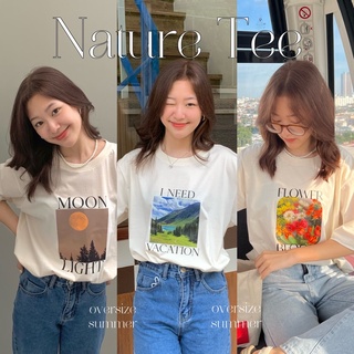 (ลด 12% ใส่โค้ดช่องช้อปปี้ KJNGN4N)(oversize.summer) เสื้อยืดโอเวอร์ไซส์ Oversize - Nature Tee(พร้อมส่ง)