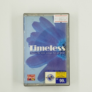 [SELL] Timeless : Favourite love songs for all time (00702)(TAPE)(USED) เทปเพลง เทปคาสเซ็ต มือสอง !!