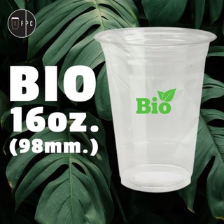 [ยกลัง] แก้วพลาสติก Bio FP-16oz. Ø98 1,000ใบ/กล่อง