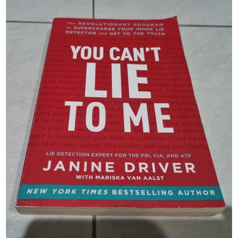 You Can't Lie to Me  Janine Driver