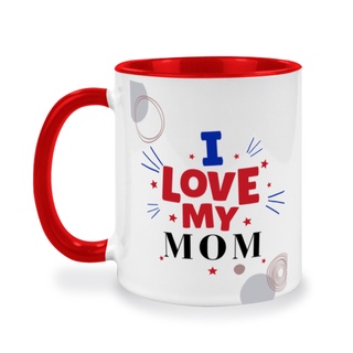 แก้วกาแฟเซรามิคสกรีนข้อความ I love my Mom, แก้วกาแฟเซรามิคมี 10 สีให้คุณได้เลือก, ของขวัญวันเกิดคุณแม่, ของขวัญวันพิเศษ