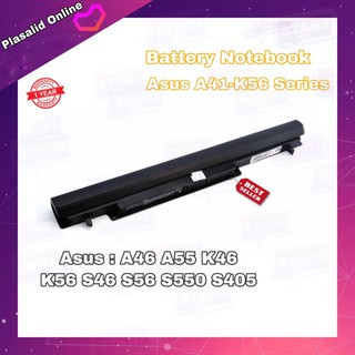 แบตเตอรี่โน๊ตบุ๊ค แบตโน๊ตบุ๊ค Battery Notebook Asus A41-K56 Series : 2950mAh ASUS A46 A55 K46 K56 S46 S56 S550 S405