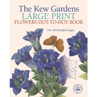 David Woodroffe The Kew Gardens Large Print Dot-to-Dot Flowers Book