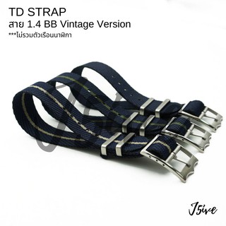 สายนาฬิกา วินเทจ TD BB Seatbelt Nato Strap สายนาโต้ นาโต้ เกรดพรีเมี่ยม ขนาด 20mm 22mm