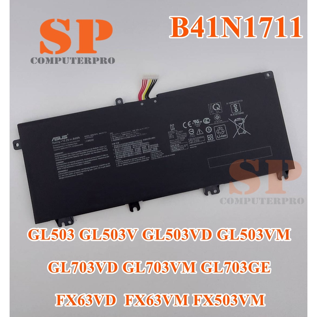 แบตเตอรี่ของแท้ ASUS GL503 GL503V GL503VD GL503VM GL703VD GL703VM GL703GE FX63VD FX63VM FX503VM FX63