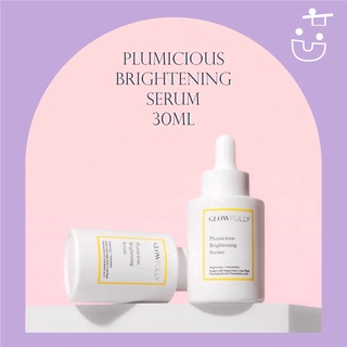 พร้อมส่ง GLOWFULLY PLUMICIOUS BRIGHTENING SERUM 30ml