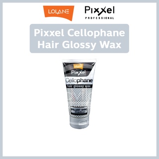 Lolane Pixxel โลแลน พิกเซล Cellophane Hair Glossy Wax เซลโลโฟน แฮร์ กล็อสซี่ แว็กซ์ 150g. แว๊กซ์เคลือบเงาผม ใช้หลังทำสี