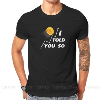 เสื้อยืด ผ้าฝ้าย พิมพ์ลายกราฟฟิค Bitcoin Cryptocurrency Art I Told You So BTC ขนาดใหญ่ สไตล์วินเทจ แฟชั่นฤดูร้อน สําหรับ