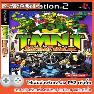 แผ่นเกมส์ PS2 - Teenage Mutant Ninja Turtles Mutant Melee