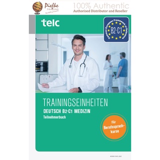 Trainingseinheiten telc Deutsch B2·C1 Medizin : 9783863754143 (นำเข้าของแท้100%)