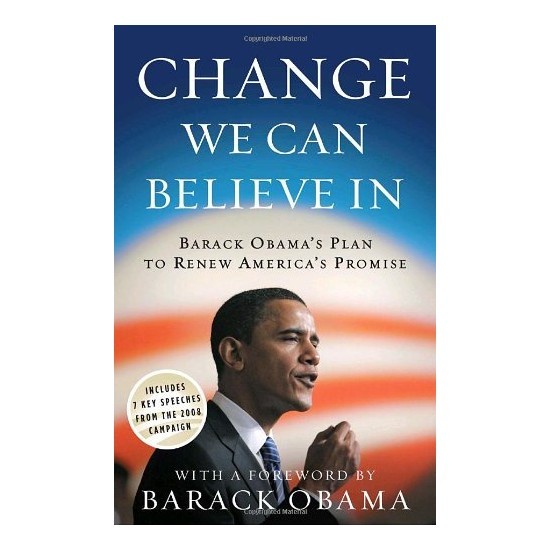 เปลี่ยนเราสามารถเชื่อใน: แผนของ Barack Obama ที่จะโดย Barack Obama
