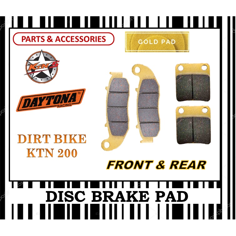 ชุดผ้าเบรค KTNS DIRT BIKE 200 FR0NT & ด้านหลัง DAYTONA TYPE GOLD