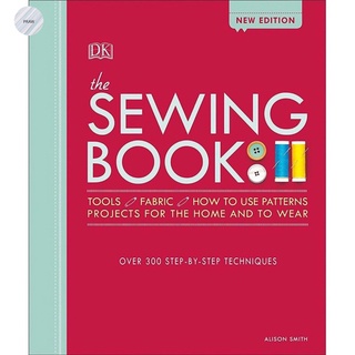 The Sewing Book : Over 300 Step-By-Step Techniques