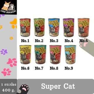 [ 1 กระป่อง ] Super Cat อาหารเปียกแมว ขนาด 400 g.