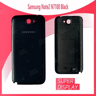 Samsung Note2/N7100 อะไหล่ฝาหลัง หลังเครื่อง Cover For Samsung note2/n7100 Super Display