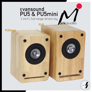 ลำโพง | EVANSOUND - PU5 &amp; PU5mini | 3 inch Full Range speaker by Markaudio Alpair5 &amp; GHN50(England) (โปรดเช็คสต๊อก)