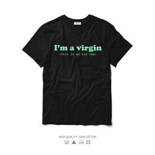 Snow&amp;sun เสื้อยืดผ้า cotton 100% ลาย “Im a virgin” สีสวยใส่ใส่สบาย