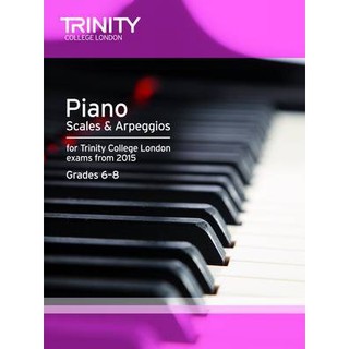 Piano Scales &amp; Arpeggios : GRADES 6-8 (TCL012999)