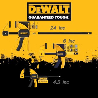 Dewalt แคมป์ DWHT83191 Small Bar Trigger Clamps 4.5/6/24 นิ้ว รุ่นใหม่