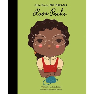 Rosa Parks: Little People, Big Dreams หนังสือภาษาอังกฤษมือ 1 นำเข้า พร้อมส่ง