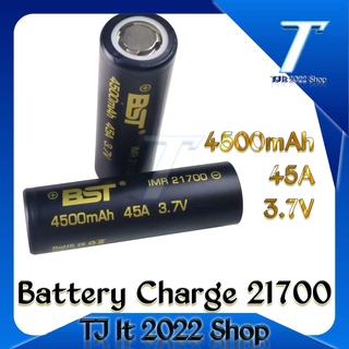 ถ่านชาร์จ BST 21700 3.7V 4500mah 45A คุณภาพสูง (สีดำ 1 ก้อน)