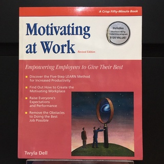 Motivating at Work - Twyla Dell