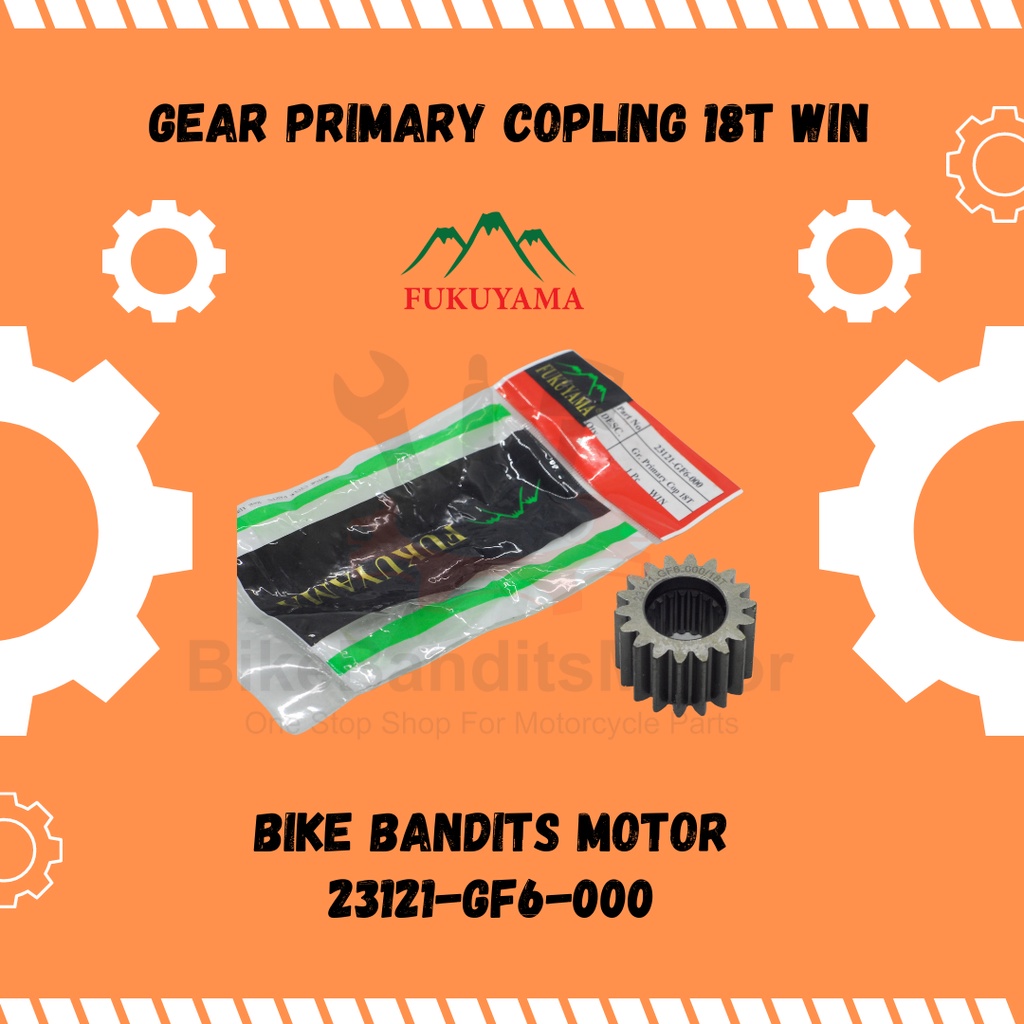 Gear Primary Clutch Gear Win (18T) Fukuyama