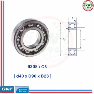 6308 C3  SKF  ตลับลูกปืนเม็ดกลมร่องลึก ฝาเปิด 6308 /C3  SKF